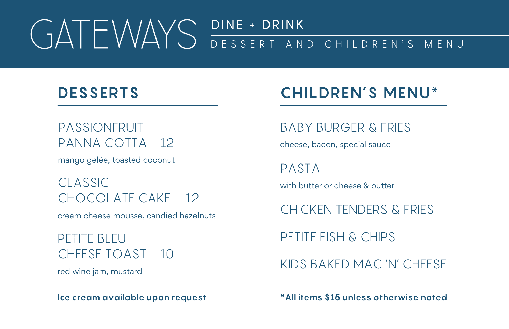 Gateway's menu: Desserts (left) and Children's Menu (right) with items like Passionfruit Panna Cotta and Baby Burger & Fries.